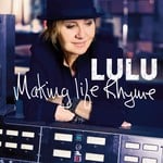 cover: Lulu - Making Life Rhyme