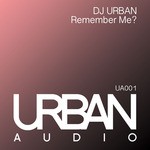 cover: Dj Urban - Remember Me