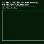 cover: Dj Brizi|Relight Orchestra|S Hernandes - Remedios