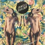 cover: Cut Snake - Jungle Shrimp