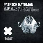 cover: Patrick Bateman - Blip Blop