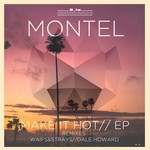 cover: Montel - Make It Hot