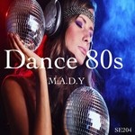 cover: Mady - Dance 80s