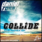 cover: Daniel Rose - Collide (remix) EP