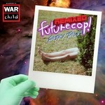 cover: Futurecop - Fairy Tales (remixed)