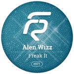 cover: Alen Wizz - Freak It