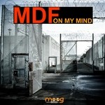 cover: Mdf - On My Mind