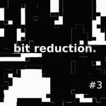 cover: Bit Reduction - Bit Reduction 3