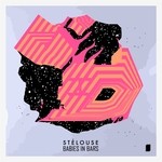 cover: Stelouse - Babies In Bars