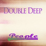 cover: Double Deep - People