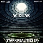 cover: Acid Lab|Asymmetric|Drama|Mental Forces - Stark Realities EP