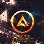 cover: Taster Peter - No Need To Change EP