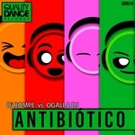 cover: Dj Rompe|Ogalla Dj - Antibiotico