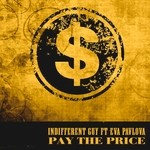 cover: Eva Pavlova|Indifferent Guy - Pay The Price