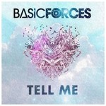 cover: Basic Forces - Tell Me EP