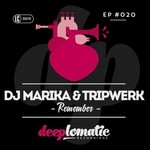 cover: Dj Marika|Tripwerk - Remember