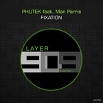 cover: Man Parris|Phutek - Fixation