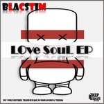 cover: Blacstim - Love Soul EP