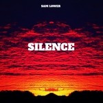 cover: Sam Lower - Silence