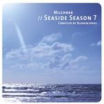 cover: Blank & Jones|Various - Milchbar (Seaside Season 7)