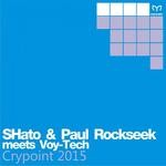 cover: Paul Rockseek|Shato|Voy Tech - Crypoint (remixes)