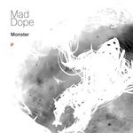 cover: Mad Dope - Monster