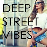 cover: Various - Deep Street Vibes