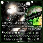 cover: Shadow, Bart|Sheefit - We Are One: The Remixes