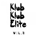 cover: Adam Shelton|Dimas, John|Eyke|Silver Team - Klub Klub Elite Volume 3