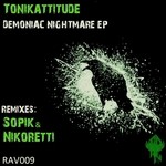 cover: Tonikattitude - Demoniac Nightmare - EP