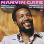 cover: Marvin Gaye - Where Are We Going/Woman Of The World