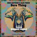 cover: Alex Finkin|Gauthier, Greg|Miranda Nicole - Sure Thing