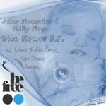 cover: Philip Pioge|Piacentino, Julien - Blue Flower EP