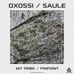 cover: Oxossi|Saule - My Tribe/Pinpoint