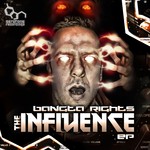 cover: Bangta Rights - The Influence