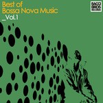 cover: Various - Best Of Bossa Nova Music Volume 1