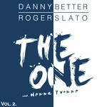 cover: Better, Danny|Roger Slato - The One Volume 2