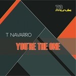 cover: T Navarro - You're The One