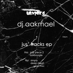 cover: Dj Aakmael - Jus Tracks EP