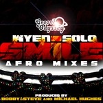 cover: Wyen Solo - Smile (Afro mixes)