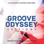 cover: Groove Assassin|Various - Groove Odyssey Sessions Vol 1 (unmixed tracks)