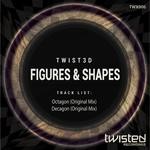 cover: Twist3d - Figures & Shapes EP