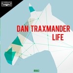 cover: Dan Traxmander - Life