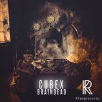 cover: Cubex - Braindead