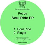 cover: Petrus - Soul Ride EP