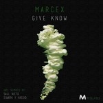 cover: Marcex - Give Know