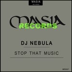 cover: Dj Nebula - Stop That Music