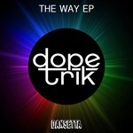 cover: Dope Trik - The Way EP