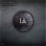 cover: Chad Kaska - Mission Drift - EP