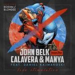 cover: Calavera|Daniel Kajmakoski|John Belk|Manya - Love Stimulation